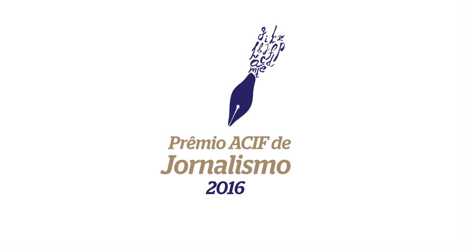 6ª edição do Prêmio ACIF Jornalismo