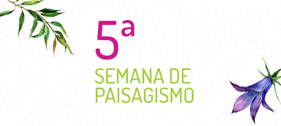 Semana de Paisagismo ACIF