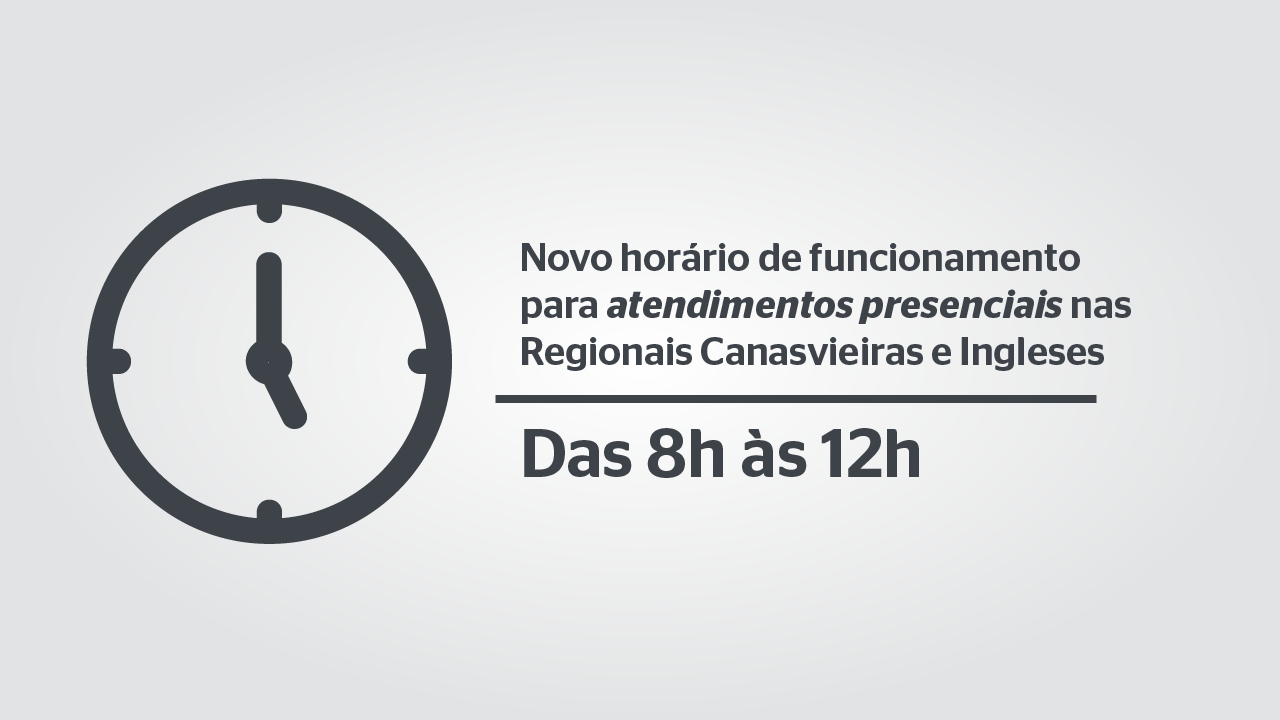 Novo horário de atendimento Regional Canasvieiras e Regional Ingleses