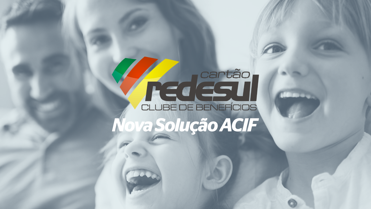 NOVA SOLUÇÃO ACIF: REDESUL