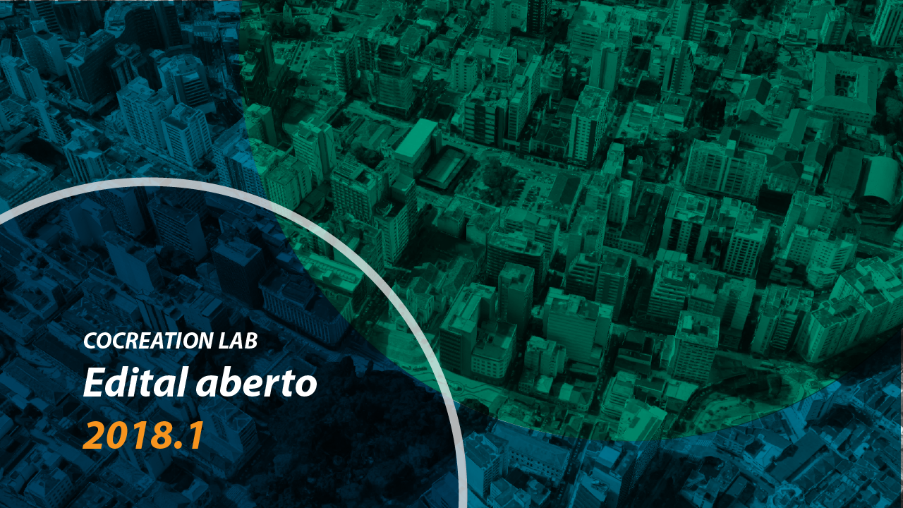 ABERTO O EDITAL 2018.1 DO COCREATION LAB