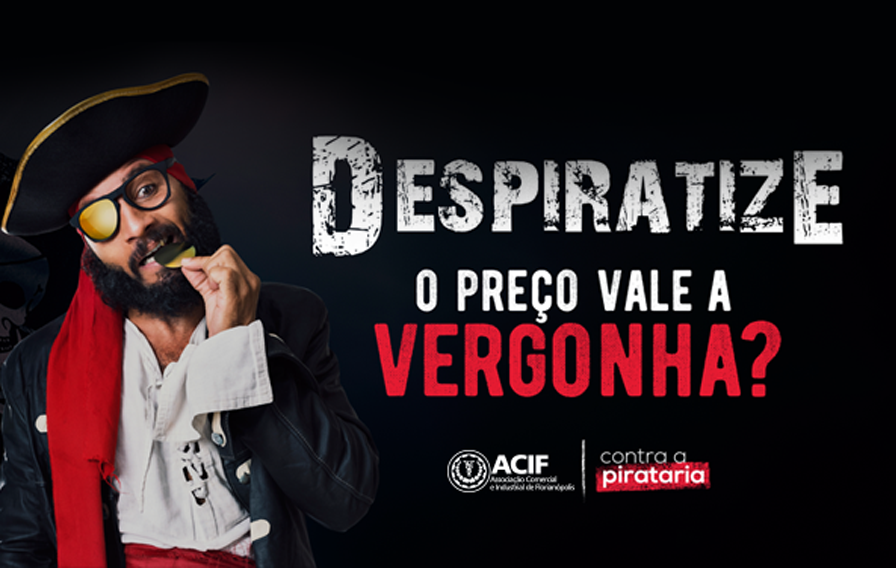 “Despiratize” é o lema da campanha da CDL pelo combate à pirataria