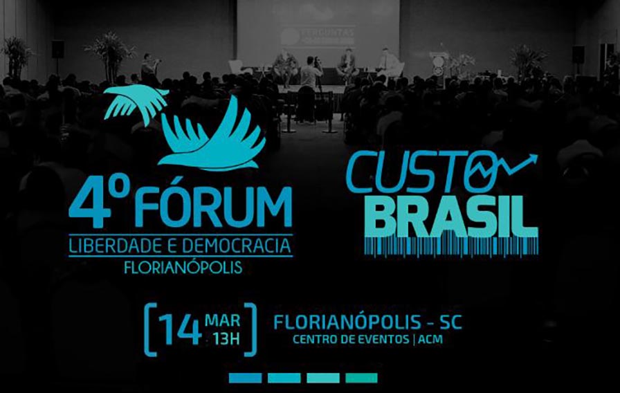 4º Fórum Liberdade e Democracia de Florianópolis acontece dia 14/03