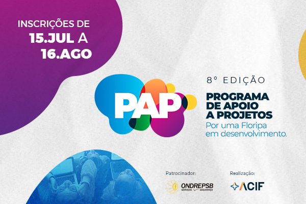 Inscrições abertas para a 8ª Edição do Programa de Apoio a Projetos (PAP)