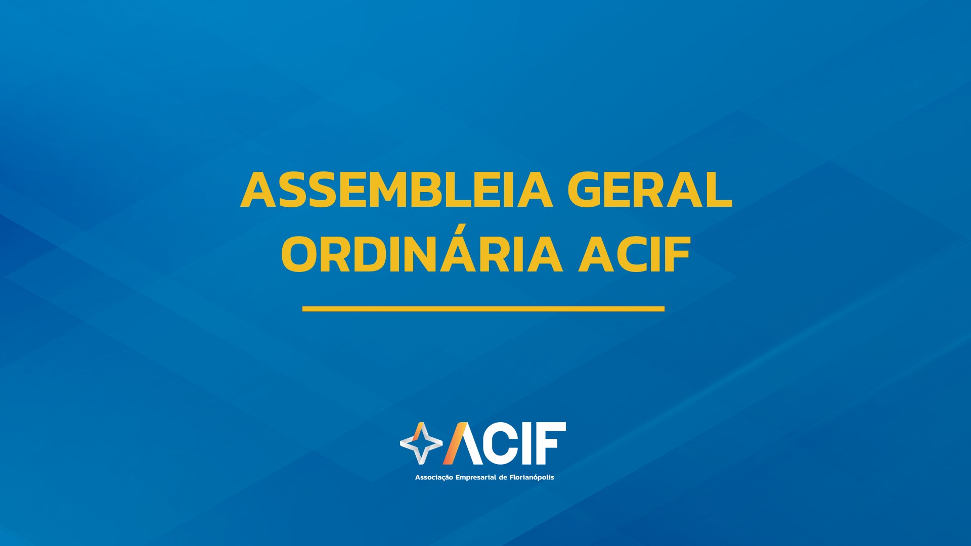 ASSEMBLEIA GERAL ORDINÁRIA