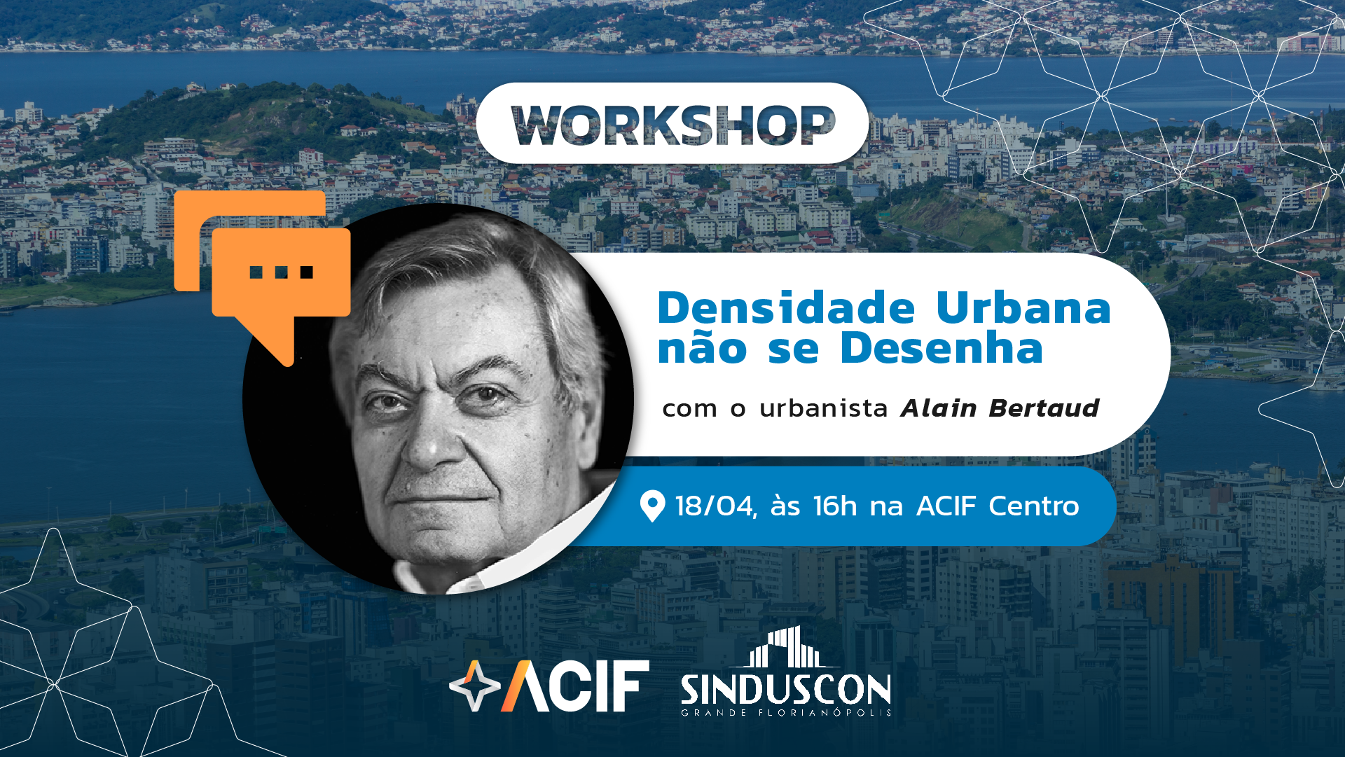 Urbanista francês Alain Bertaud participa de eventos sobre desenvolvimento urbano em Florianópolis